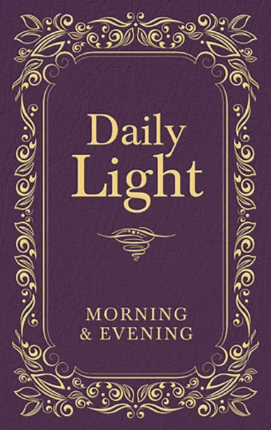 DAILY LIGHT: MORNING AND EVENING DEVOTIONAL (BURGUNDY)
