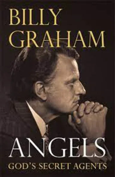 ANGELS: GOD'S SECRET AGENTS