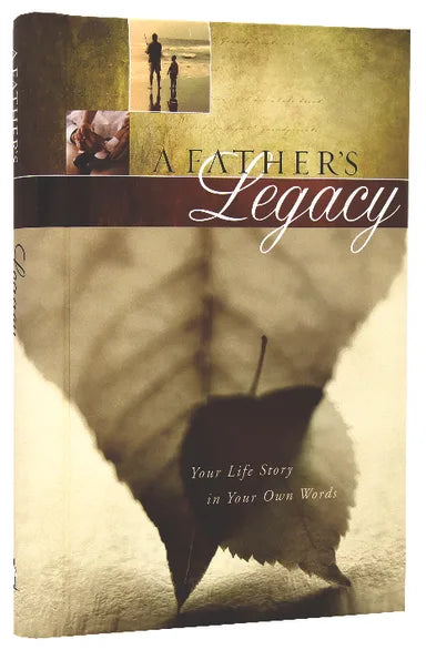 G JOURNAL: FATHER'S LEGACY A