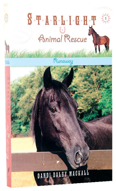 RUNAWAY (#01 IN STARLIGHT ANIMAL RESCUE SERIES)