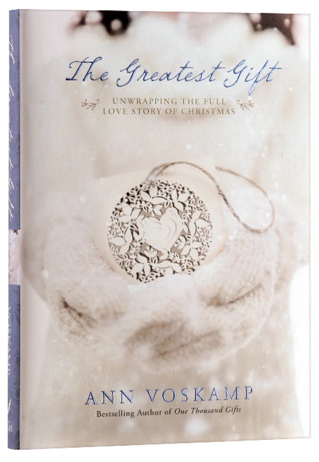 GREATEST GIFT THE