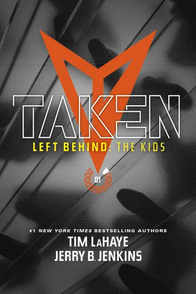 TAKEN (#01 IN LEFT BEHIND: THE YOUNG TRIB FORCE SERIES)