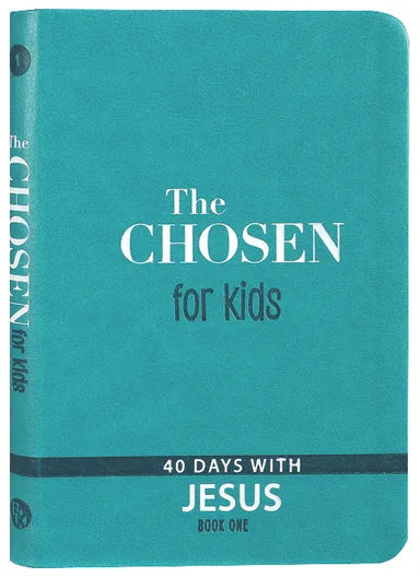 CHSN #01:CHOSEN FOR KIDS-40 DAYS WITH JESUS DEVOTIONAL