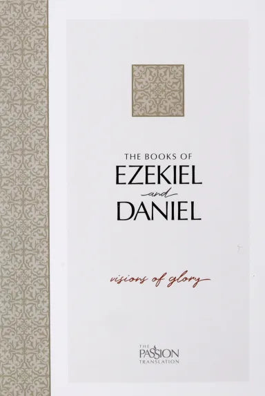 B TPT EZEKIEL & DANIEL: VISIONS OF GLORY