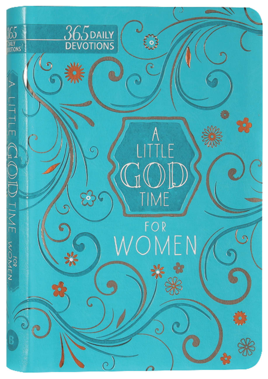 LITTLE GOD TIME FOR WOMEN A: 365 DAILY DEVOTIONS (2023 EDITION)