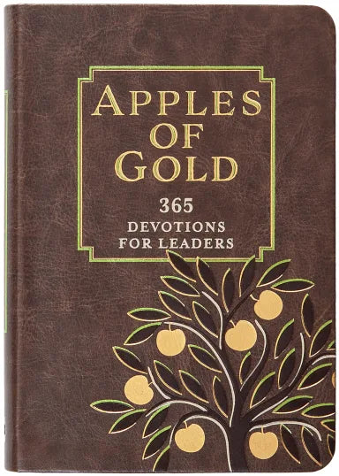 APPLES OF GOLD: 365 DEVOTIONS FOR LEADERS