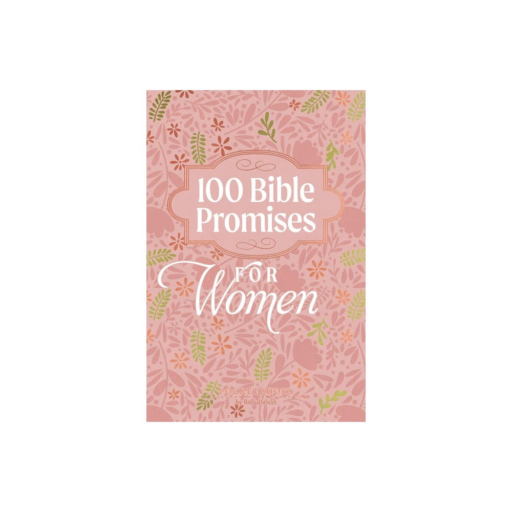 100 BIBLE PROMISES FOR WOMEN