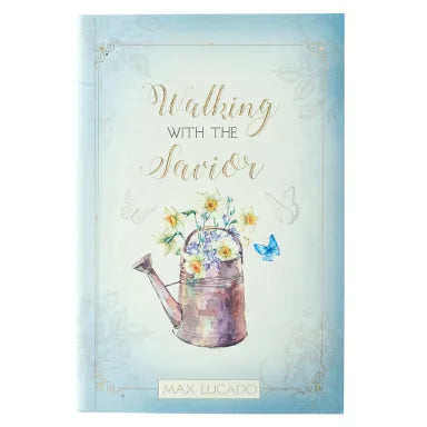 WALKING WITH THE SAVIOR (WORDS OF FAITH SERIES)