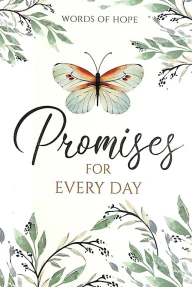 PROMISES FOR EVERY DAY (WORDS OF HOPE SERIES)