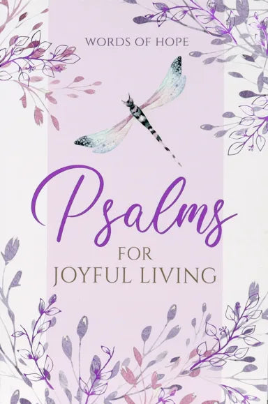 PSALMS FOR JOYFUL LIVING (WORDS OF HOPE SERIES)