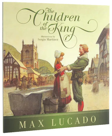 CHILDREN OF THE KING THE (FORMERLY JUST THE WAY YOU ARE)