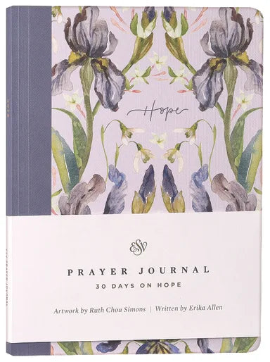 PRAYER JOURNAL - ESV: 30 DAYS ON HOPE