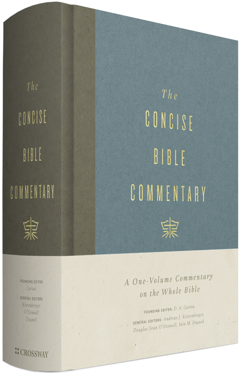 THE CONCISE BIBLE COMMENTARY: A ONE-VOLUME COMMENTARY ON THE WHOLE BIBLE