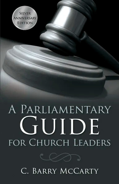 A PARLIAMENTARY GUIDE FOR CHURCH LEADERS