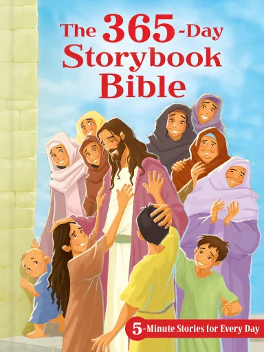 365-DAY STORYBOOK BIBLE THE: 5-MINUTE STORIES FOR EVERY DAY