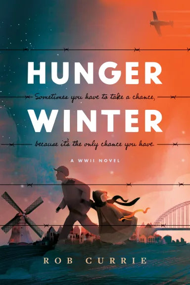 HUNGER WINTER: A WORLD WAR II NOVEL