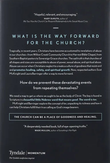 A CHURCH CALLED TOV: FORMING A GOODNESS CULTURE THAT RESISTS ABUSES OF POWER AND PROMOTES HEALING