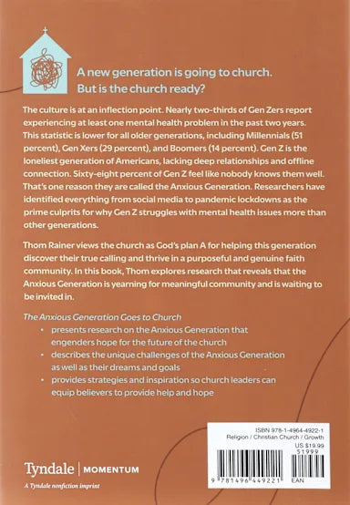 THE ANXIOUS GENERATION GOES TO CHURCH: WHAT THE RESEARCH SAYS ABOUT WHAT YOUNGER GENERATIONS NEED (AND WANT) FROM YOUR CHURCH
