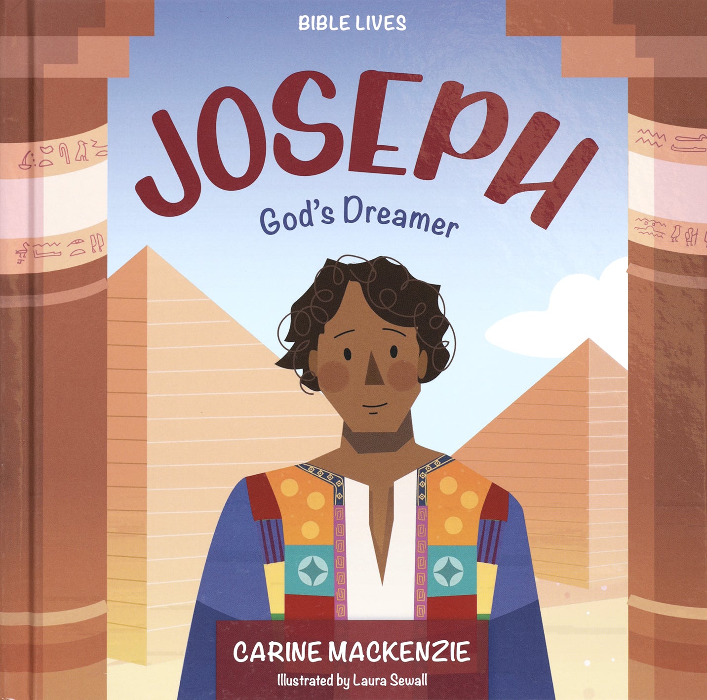 JOSEPH; GOD'S DREAMER (BIBLE LIVES SERIES)