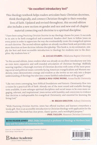 PRACTICING CHRISTIAN DOCTRINE: AN INTRODUCTION TO THINKING AND LIVING THEOLOGICALLY (2ND EDITION)
