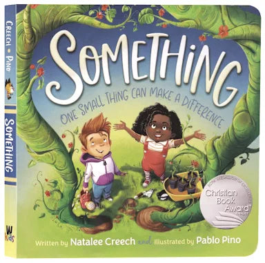 SOMETHING: ONE SMALL THING CAN MAKE A DIFFERENCE