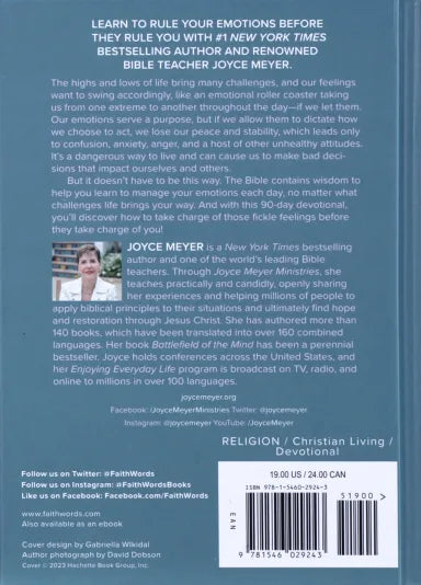 MANAGING YOUR EMOTIONS: DAILY WISDOM FOR REMAINING STABLE IN AN UNSTABLE WORLD  A 90 DAY DEVOTIONAL