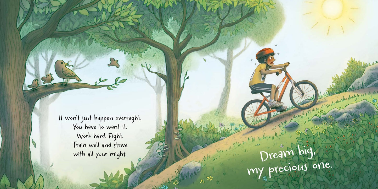 DREAM BIG MY PRECIOUS ONE