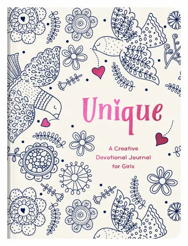 UNIQUE (GIRLS): A CREATIVE DEVOTIONAL JOURNAL FOR GIRLS