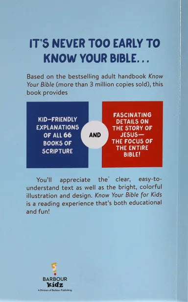 KNOW YOUR BIBLE FOR KIDS: THE 66 BOOKS AND ALL ABOUT JESUS