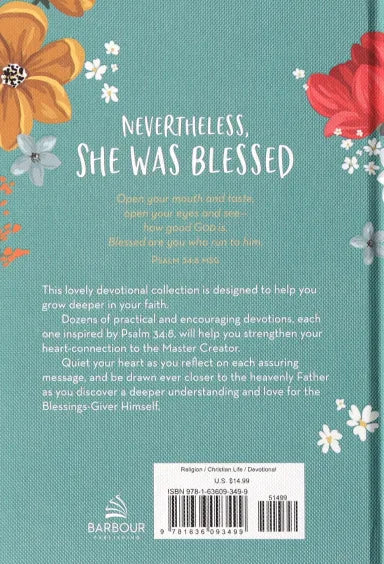 NEVERTHELESS SHE WAS BLESSED: INSPIRING DEVOTIONS AND PRAYERS FOR WOMEN