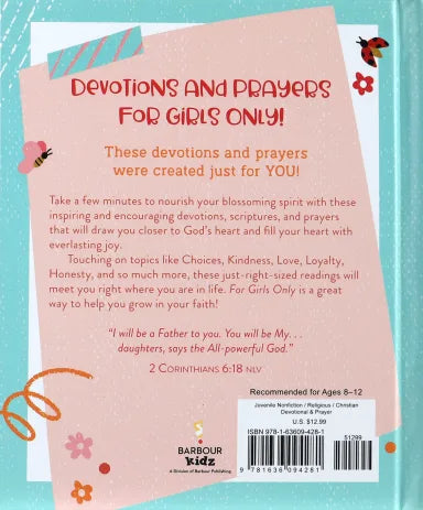 FOR GIRLS ONLY: HOPE-FILLED DEVOTIONS AND PRAYERS