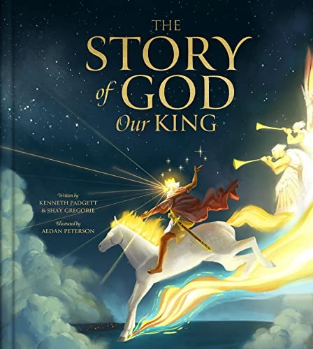 THE STORY OF GOD OUR KING (THE STORY OF GOD SERIES)