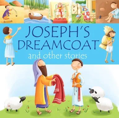 JOSEPH'S DREAM COAT AND OTHER STORIES