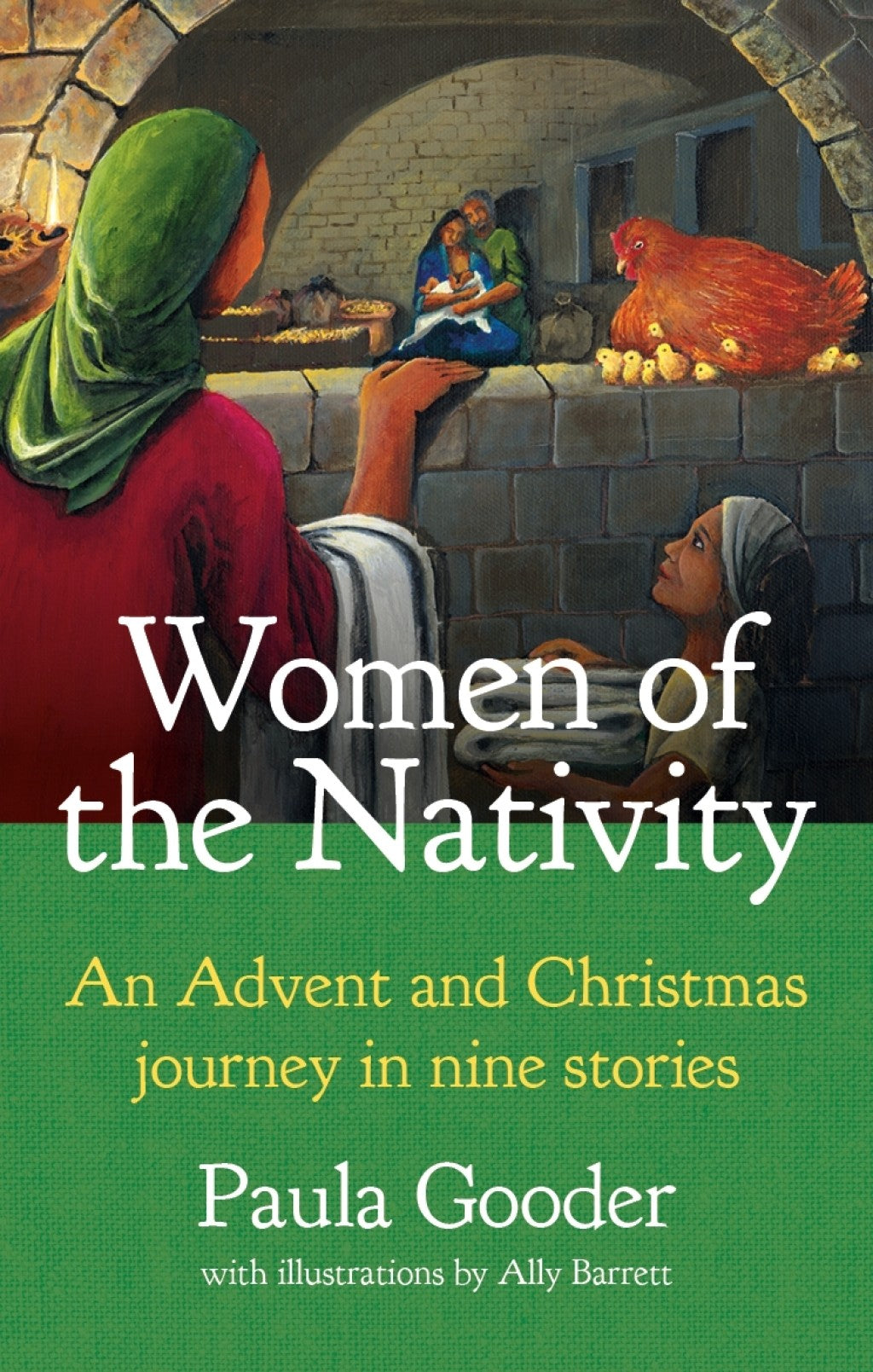WOMEN OF THE NATIVITY: AN ADVENT AND CHRISTMAS JOURNEY IN NINE STORIES