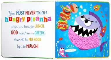 NEVER TOUCH GOD'S HUNGRY ANIMALS