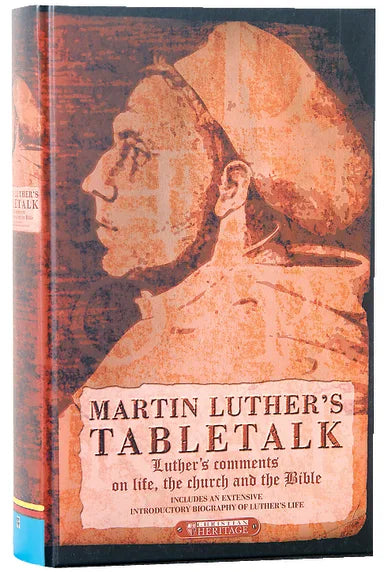 MARTIN LUTHER'S TABLETALK