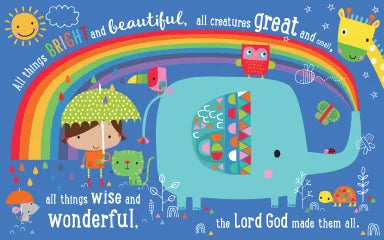 ALL THINGS BRIGHT AND BEAUTIFUL