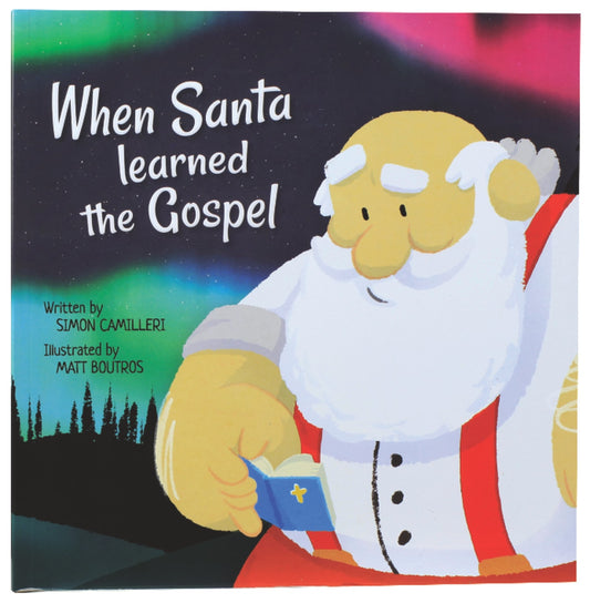 WHEN SANTA LEARNED THE GOSPEL