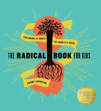RADICAL BOOK FOR KIDS THE