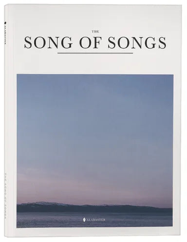 B NLT ALABASTER SONG OF SONGS