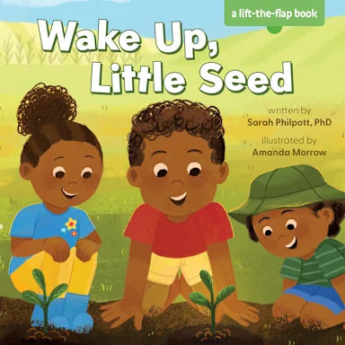 WAKE UP  LITTLE SEED