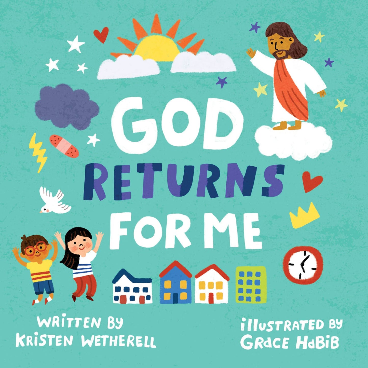 GOD RETURNS FOR ME (FOR THE BIBLE TELLS ME SO SERIES)