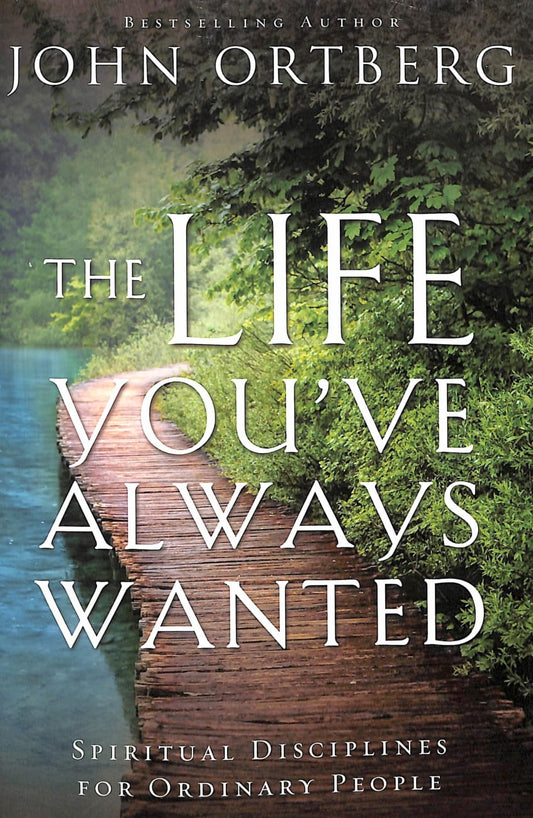 LIFE YOU'VE ALWAYS WANTED  THE