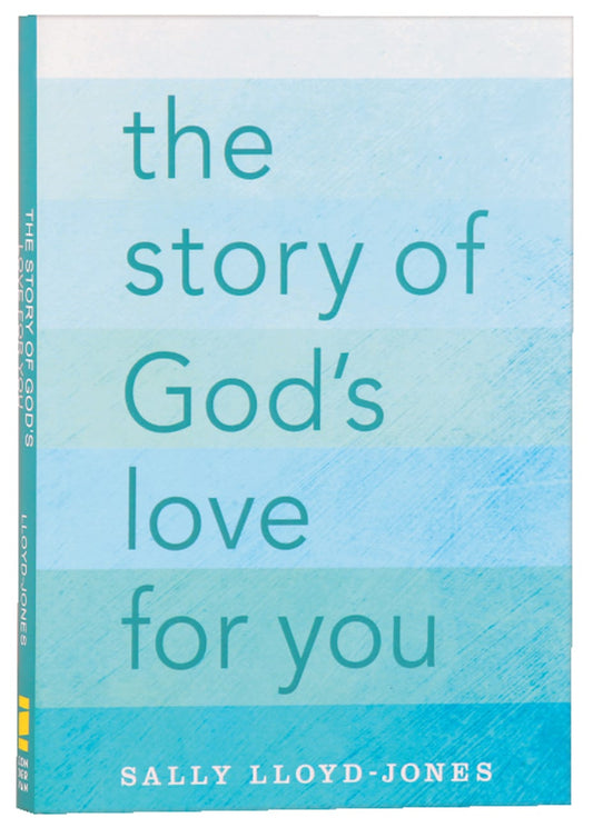 STORY OF GOD'S LOVE FOR YOU  THE