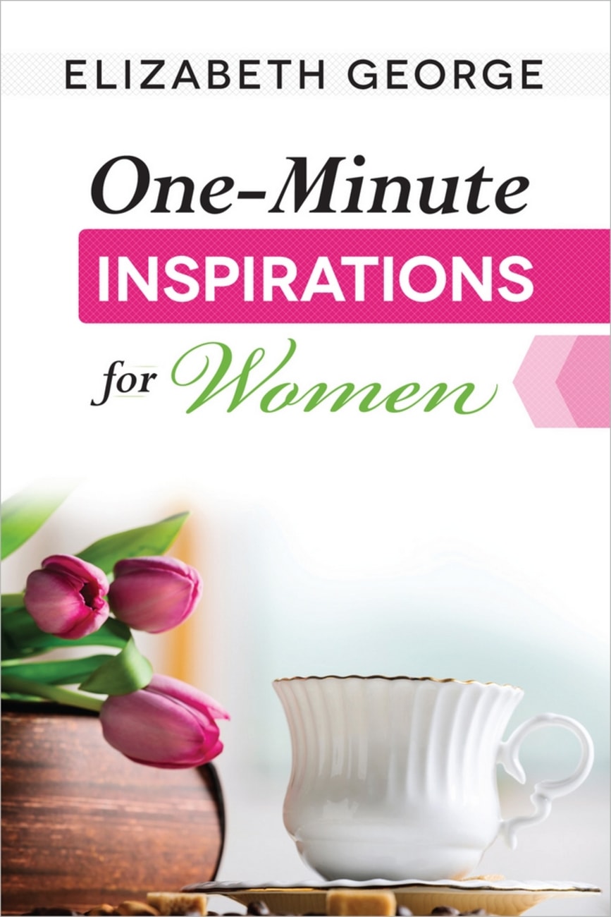 ONE-MINUTE INSPIRATIONS FOR WOMEN