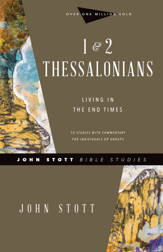 JSBS: 1 & 2 THESSALONIANS: LIVING IN THE END TIMES (10 LESSONS)