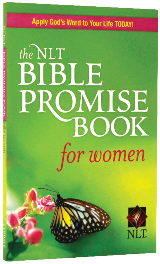 NLT BIBLE PROMISE BOOK FOR WOMEN  THE