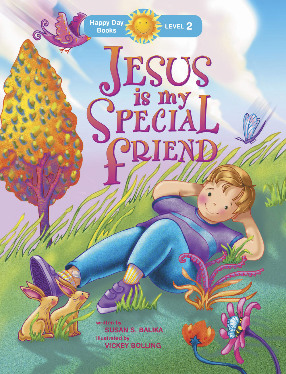 HDL2: JESUS IS MY SPECIAL FRIEND