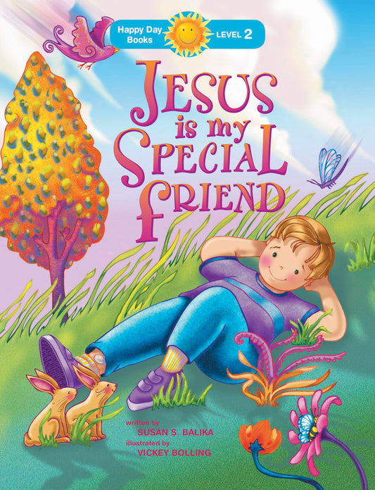 HDL2: JESUS IS MY SPECIAL FRIEND