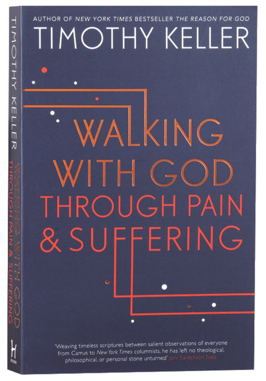 WALKING WITH GOD THROUGH PAIN AND SUFFERING
